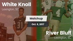 Matchup: White Knoll vs. River Bluff  2017