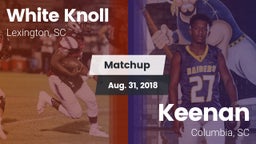 Matchup: White Knoll vs. Keenan  2018