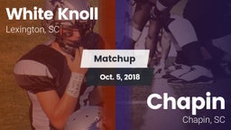 Matchup: White Knoll vs. Chapin  2018