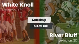 Matchup: White Knoll vs. River Bluff  2018