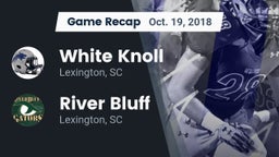 Recap: White Knoll  vs. River Bluff  2018