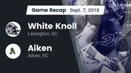 Recap: White Knoll  vs. Aiken  2018