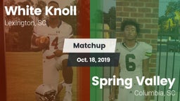 Matchup: White Knoll vs. Spring Valley  2019