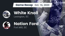 Recap: White Knoll  vs. Nation Ford  2020