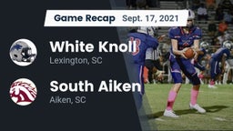 Recap: White Knoll  vs. South Aiken  2021
