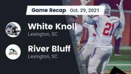 Recap: White Knoll  vs. River Bluff  2021