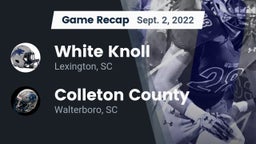 Recap: White Knoll  vs. Colleton County  2022
