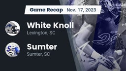 Recap: White Knoll  vs. Sumter  2023