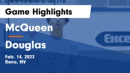 McQueen  vs Douglas  Game Highlights - Feb. 14, 2022