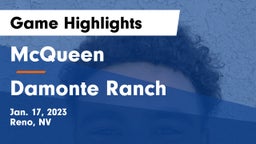 McQueen  vs Damonte Ranch  Game Highlights - Jan. 17, 2023