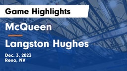 McQueen  vs Langston Hughes  Game Highlights - Dec. 3, 2023