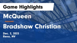 McQueen  vs Bradshaw Christian  Game Highlights - Dec. 2, 2023