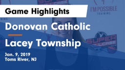 Donovan Catholic  vs Lacey Township  Game Highlights - Jan. 9, 2019