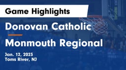 Donovan Catholic  vs Monmouth Regional  Game Highlights - Jan. 12, 2023