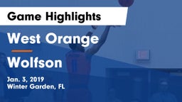 West Orange  vs Wolfson  Game Highlights - Jan. 3, 2019