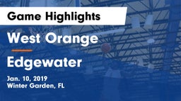 West Orange  vs Edgewater  Game Highlights - Jan. 10, 2019