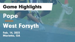 Pope  vs West Forsyth  Game Highlights - Feb. 14, 2023