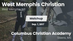 Matchup: West Memphis Christi vs. Columbus Christian Academy 2017