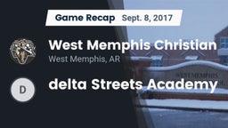 Recap: West Memphis Christian  vs. delta Streets Academy 2017
