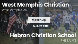 Matchup: West Memphis Christi vs. Hebron Christian School 2019