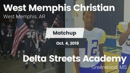 Matchup: West Memphis Christi vs. Delta Streets Academy 2019