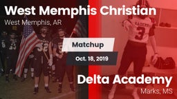 Matchup: West Memphis Christi vs. Delta Academy  2019