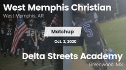 Matchup: West Memphis Christi vs. Delta Streets Academy 2020