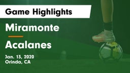 Miramonte  vs Acalanes  Game Highlights - Jan. 13, 2020