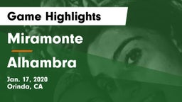 Miramonte  vs Alhambra Game Highlights - Jan. 17, 2020
