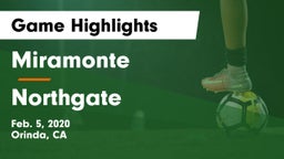 Miramonte  vs Northgate  Game Highlights - Feb. 5, 2020