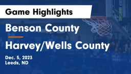 Benson County  vs Harvey/Wells County Game Highlights - Dec. 5, 2023
