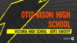 Victoria football highlights Otis-Bison High School