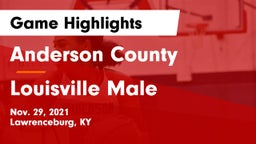 Anderson County  vs Louisville Male  Game Highlights - Nov. 29, 2021