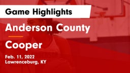 Anderson County  vs Cooper  Game Highlights - Feb. 11, 2022