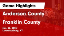 Anderson County  vs Franklin County  Game Highlights - Jan. 22, 2023