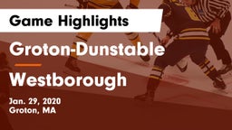 Groton-Dunstable  vs Westborough  Game Highlights - Jan. 29, 2020