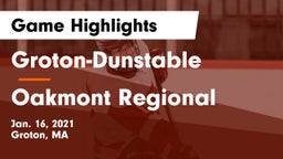Groton-Dunstable  vs Oakmont Regional  Game Highlights - Jan. 16, 2021