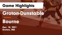 Groton-Dunstable  vs Bourne Game Highlights - Dec. 18, 2021