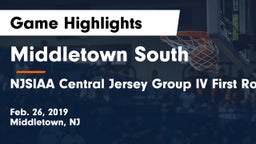 Middletown South  vs NJSIAA Central Jersey Group IV First Round Game Highlights - Feb. 26, 2019