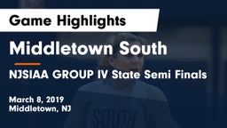 Middletown South  vs NJSIAA GROUP IV State Semi Finals Game Highlights - March 8, 2019