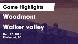 Woodmont  vs Walker valley Game Highlights - Dec. 27, 2021