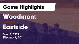 Woodmont  vs Eastside  Game Highlights - Jan. 7, 2022