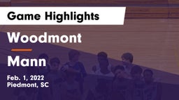 Woodmont  vs Mann  Game Highlights - Feb. 1, 2022