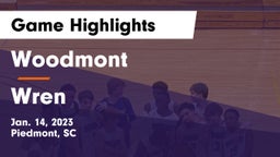 Woodmont  vs Wren  Game Highlights - Jan. 14, 2023