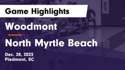 Woodmont  vs North Myrtle Beach  Game Highlights - Dec. 28, 2023