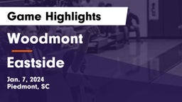 Woodmont  vs Eastside  Game Highlights - Jan. 7, 2024