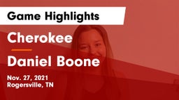 Cherokee  vs Daniel Boone  Game Highlights - Nov. 27, 2021
