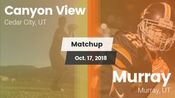 Matchup: Canyon View vs. Murray  2018