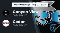 Recap: Canyon View  vs. Cedar  2021