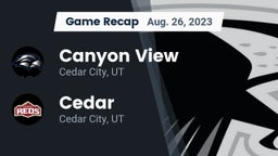Recap: Canyon View  vs. Cedar  2023